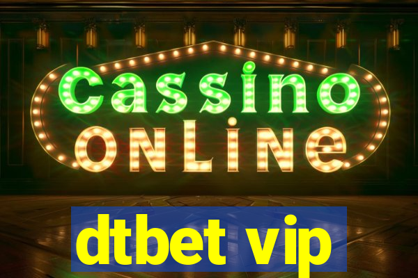 dtbet vip